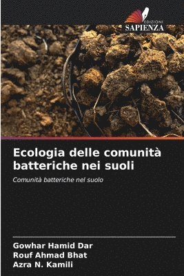Ecologia delle comunit batteriche nei suoli 1