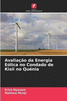 Avaliao da Energia Elica no Condado de Kisii no Qunia 1