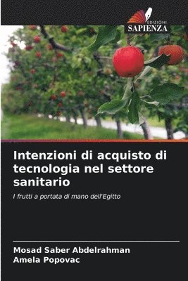 Intenzioni di acquisto di tecnologia nel settore sanitario 1