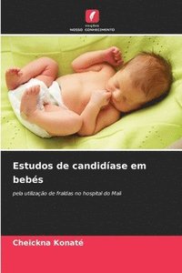 bokomslag Estudos de candidase em bebs