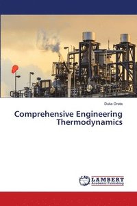 bokomslag Comprehensive Engineering Thermodynamics