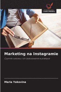 bokomslag Marketing na Instagramie