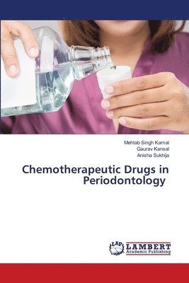 bokomslag Chemotherapeutic Drugs in Periodontology