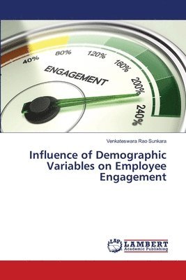 Influence of Demographic Variables on Employee Engagement 1