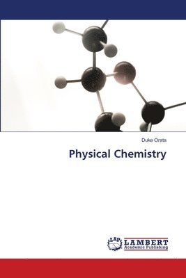 Physical Chemistry 1