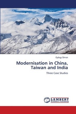Modernisation in China, Taiwan and India