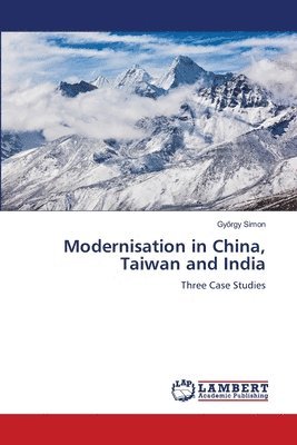 Modernisation in China, Taiwan and India 1