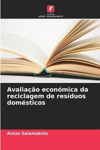 bokomslag Avaliao econmica da reciclagem de resduos domsticos