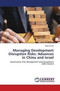 bokomslag Managing Development Disruption Risks