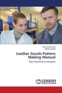 bokomslag Leather Goods Pattern Making Manual
