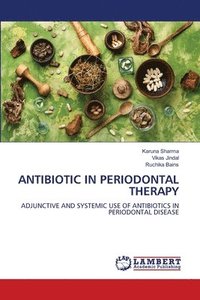 bokomslag Antibiotic in Periodontal Therapy