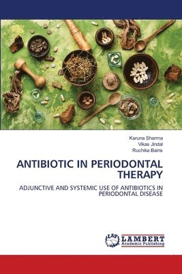 Antibiotic in Periodontal Therapy 1