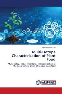 bokomslag Multi-Isotope Characterization of Plant Food