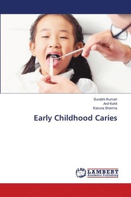 Early Childhood Caries 1