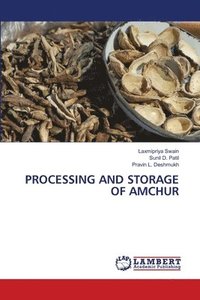 bokomslag Processing and Storage of Amchur