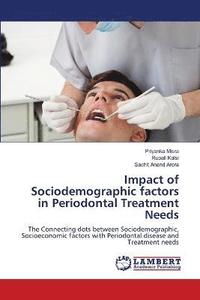bokomslag Impact of Sociodemographic factors in Periodontal Treatment Needs