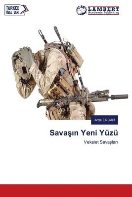 bokomslag Sava&#351;&#305;n Yeni Yüzü