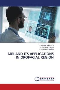 bokomslag MRI and Its Applications in Orofacial Region