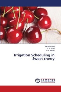 bokomslag Irrigation Scheduling in Sweet cherry