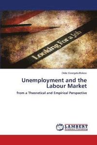 bokomslag Unemployment and the Labour Market
