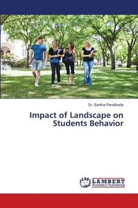 bokomslag Impact of Landscape on Students Behavior