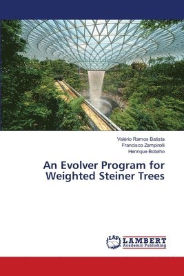 An Evolver Program for Weighted Steiner Trees 1