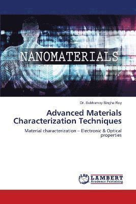 Advanced Materials Characterization Techniques 1
