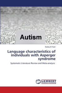 bokomslag Language characteristics of individuals with Asperger syndrome