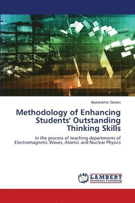 Methodology of Enhancing Students' Outstanding Thinking Skills 1