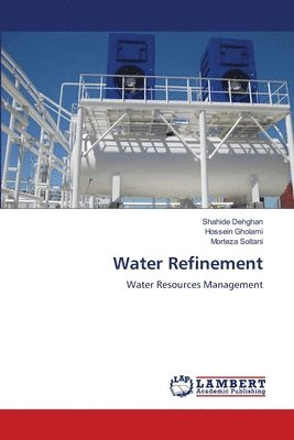 Water Refinement 1