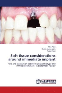 bokomslag Soft tissue considerations around immediate implant