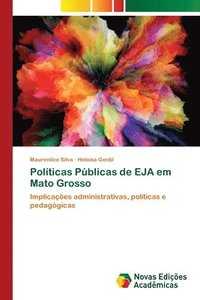 bokomslag Polticas Pblicas de EJA em Mato Grosso