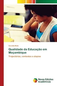 bokomslag Qualidade da Educacao em Mocambique