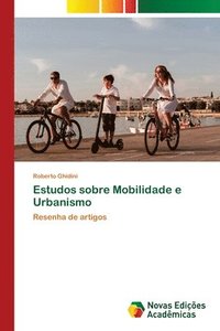 bokomslag Estudos sobre Mobilidade e Urbanismo