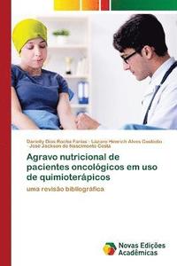 bokomslag Agravo nutricional de pacientes oncolgicos em uso de quimioterpicos