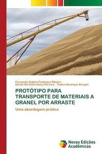 bokomslag Prottipo Para Transporte de Materiais a Granel Por Arraste