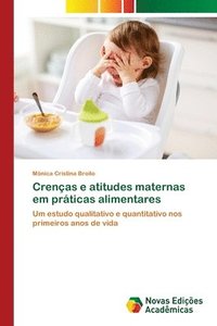 bokomslag Crenas e atitudes maternas em prticas alimentares