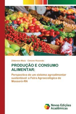 Produo E Consumo Alimentar 1