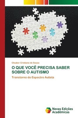 bokomslag O Que Voc Precisa Saber Sobre O Autismo