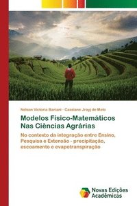 bokomslag Modelos Fsico-Matemticos Nas Cincias Agrrias