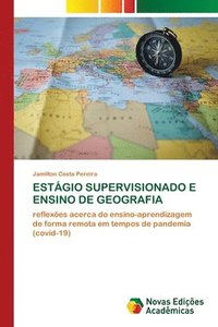 bokomslag Estgio Supervisionado E Ensino de Geografia