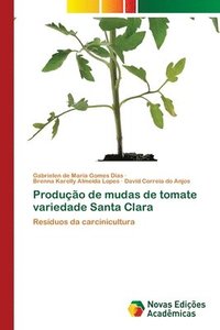 bokomslag Produo de mudas de tomate variedade Santa Clara