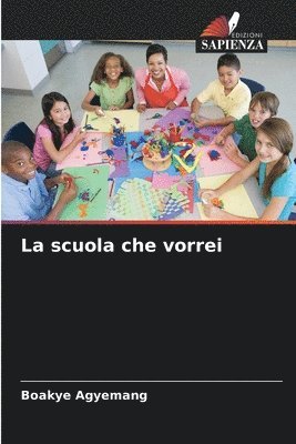 bokomslag scuola che vorrei