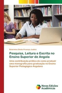bokomslag Pesquisa, Leitura e Escrita no Ensino Superior de Angola