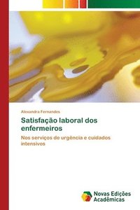 bokomslag Satisfao laboral dos enfermeiros