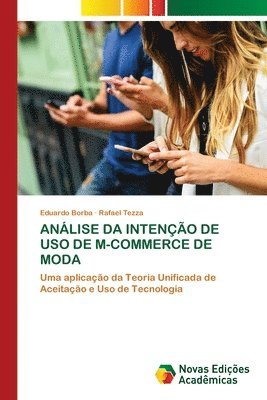 Anlise Da Inteno de USO de M-Commerce de Moda 1