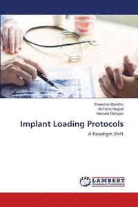 bokomslag Implant Loading Protocols