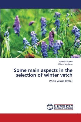 Some main aspects in the selection of winter vetch 1