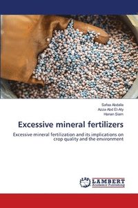 bokomslag Excessive mineral fertilizers