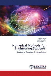 bokomslag Numerical Methods for Engineering Students